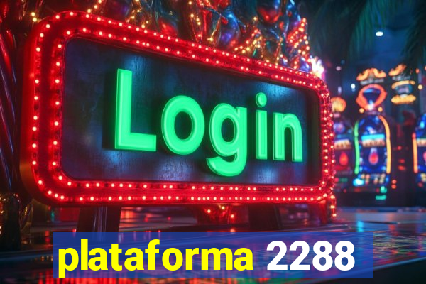 plataforma 2288